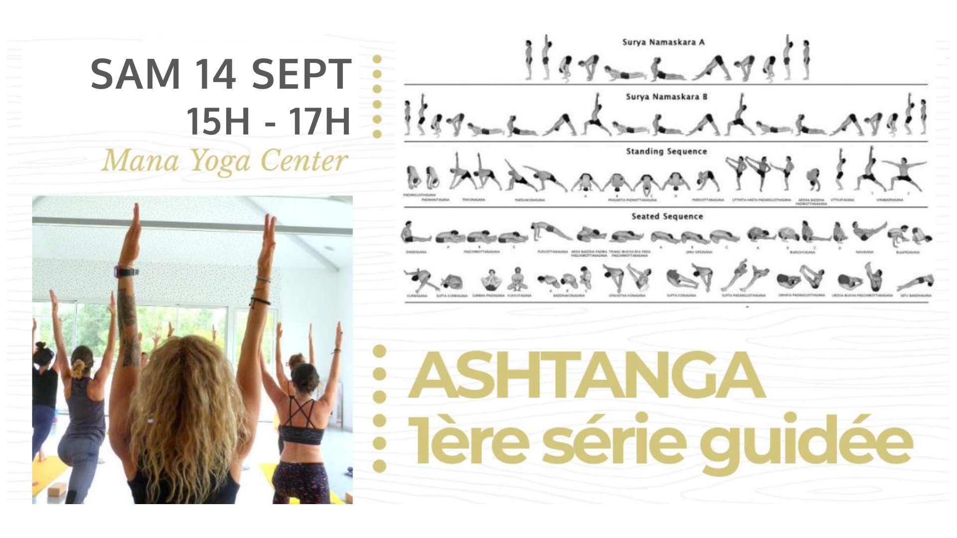 Ashtanga Série Guidée 14 septembre Mana Yoga Center Hossegor Soulshine